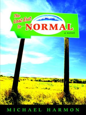 cover image of The Last Exit to Normal